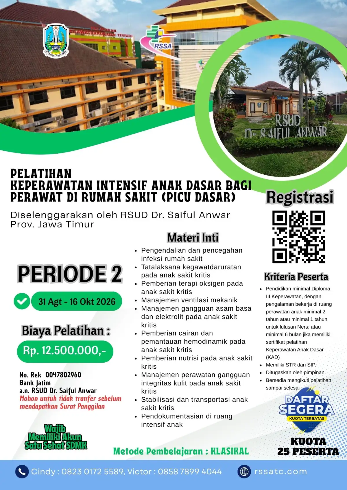 Pelatihan Keperawatan Intensif Anak Dasar Bagi Perawat Di Rumah Sakit (Picu Dasar), Periode 2