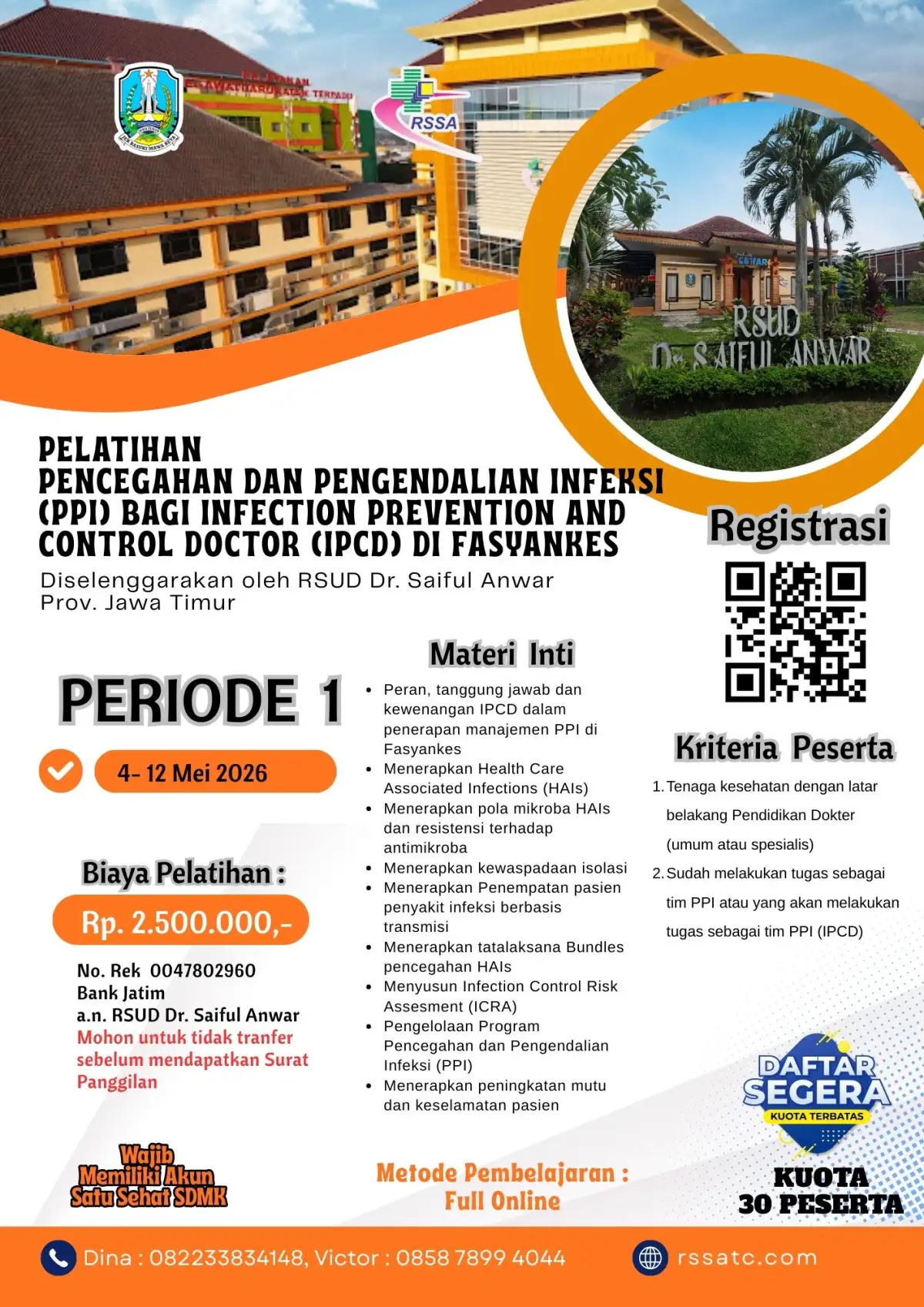 Pelatihan Pencegahan dan Pengendalian Infeksi (PPI) bagi Infection Prevention And Control Doctor (IPCD) di Fasyankes